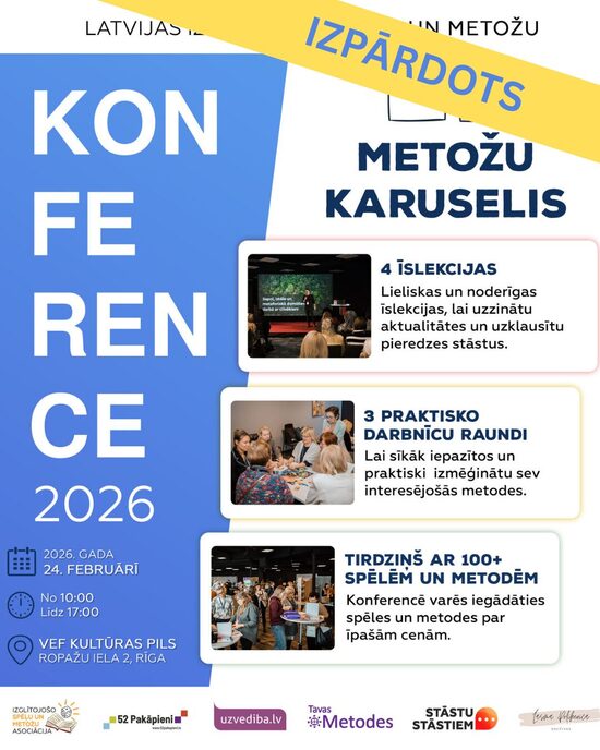 Latvijas izglītojošo spēļu un metožu konference "METOŽU KARUSELIS", 24.02.2026.